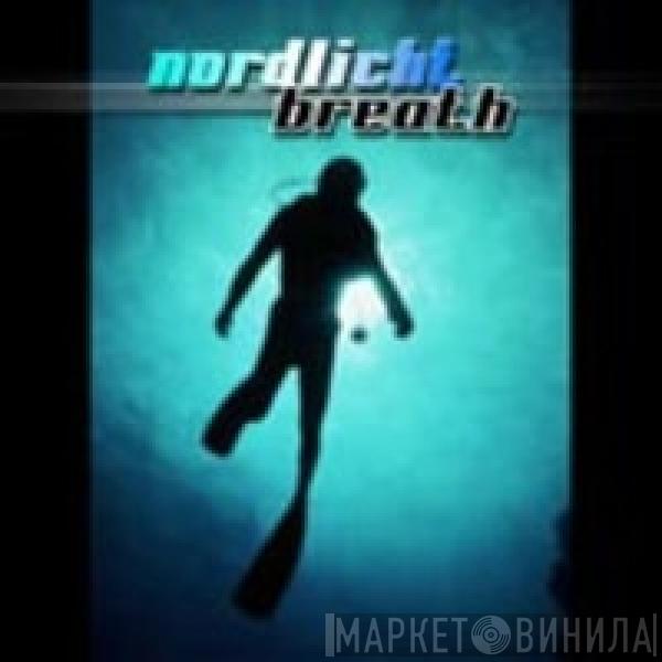 Nordlicht - Breath