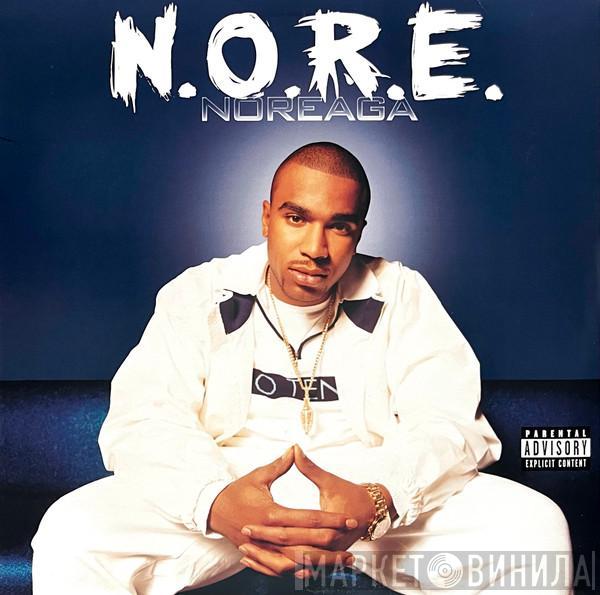 Noreaga - N.O.R.E.