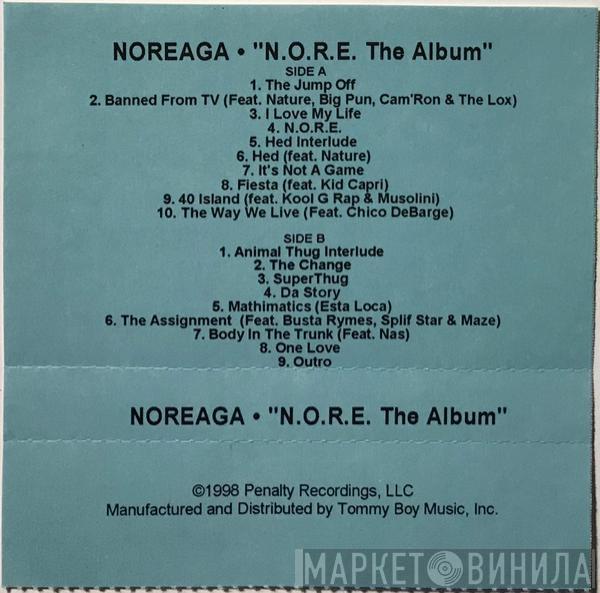  Noreaga  - N.O.R.E.