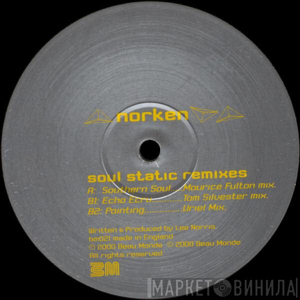 Norken - Soul Static Remixes