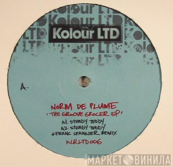 Norm De Plume - The Groove Grocer EP