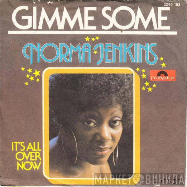 Norma Jenkins - Gimme Some
