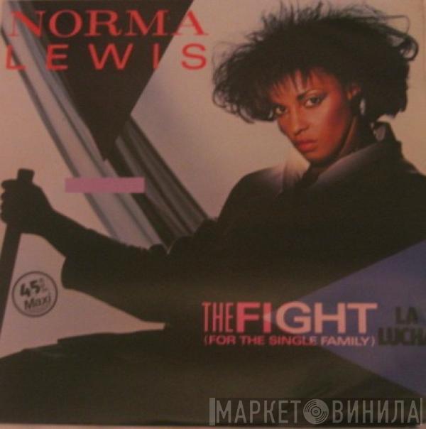 Norma Lewis - La Lucha (The Fight [For The Single Family])