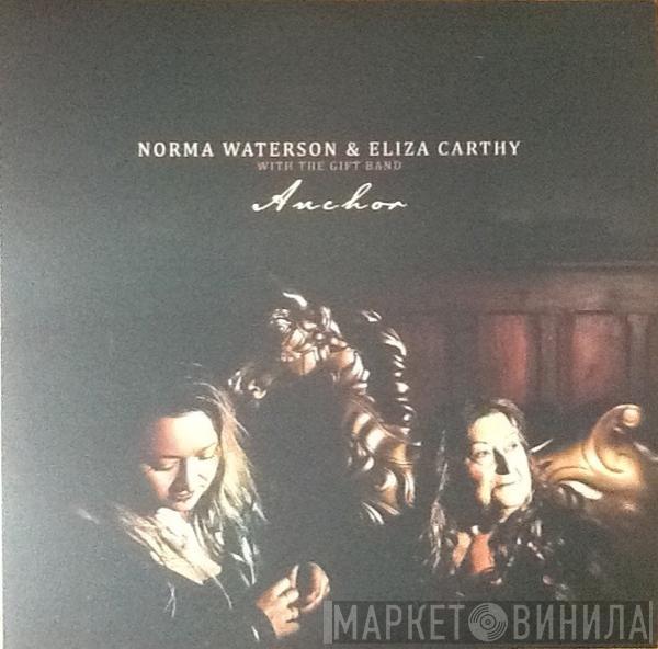 Norma Waterson, Eliza Carthy, The Gift Band - Anchor