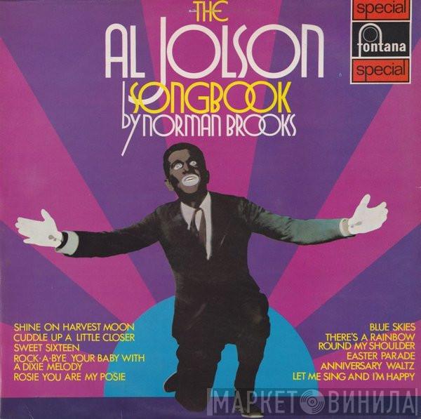 Norman Brooks - Norman Brooks Sings The Al Jolson Songbook