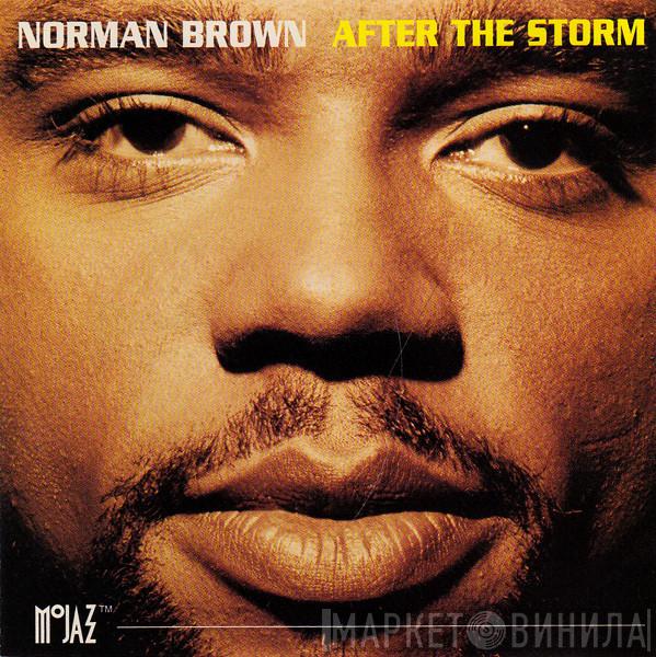 Norman Brown - After The Storm