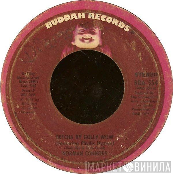 Norman Connors - Betcha By Golly Wow /  Kwasi