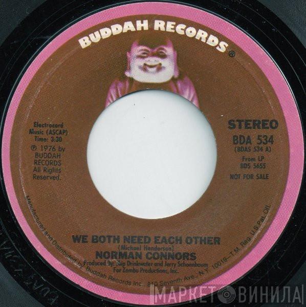 Norman Connors - We Both Need Each Other