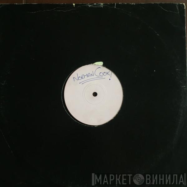 Norman Cook - For Spacious Lies