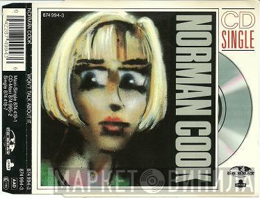  Norman Cook  - Won't Talk About It