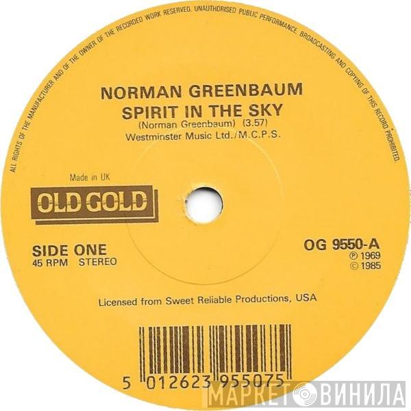  Norman Greenbaum  - Spirit In The Sky / Milk Cow