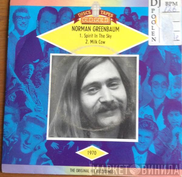  Norman Greenbaum  - Spirit In The Sky / Milk Cow