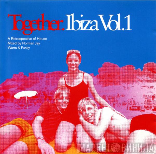 Norman Jay - Together. Ibiza Vol.1