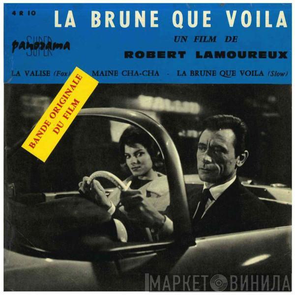 Norman Maine, Henri Bourtayre - La Brune Que Voilà (Bande Original Du Film)