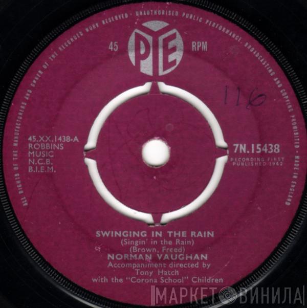 Norman Vaughan - Swinging In The Rain (Singin' In The Rain)