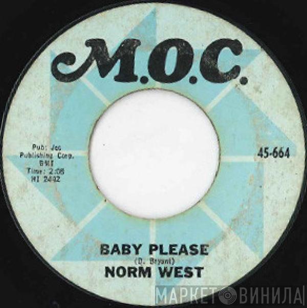 Norman West - Baby Please / Hey Little Girl