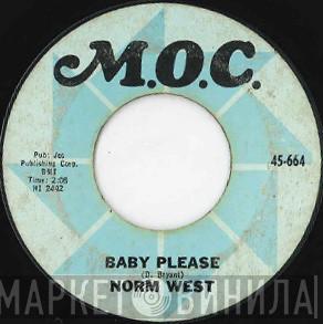 Norman West - Baby Please / Hey Little Girl