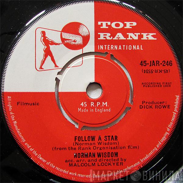 Norman Wisdom - Follow A Star