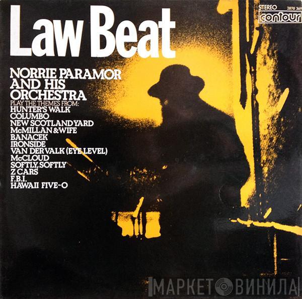 Norrie Paramor And His Orchestra - Law Beat