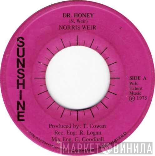Norris Weir - Dr. Honey