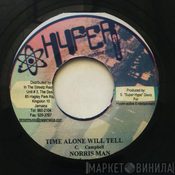 Norrisman, Mathew 'Esco' Thompson - Time Alone Will Tell / Top Of Di World