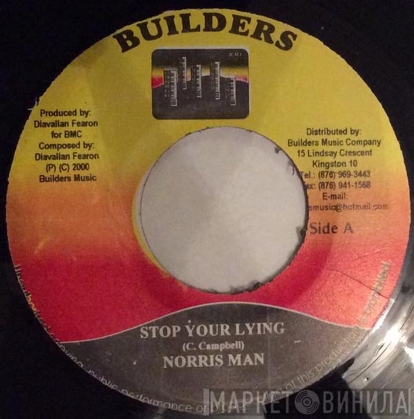 Norrisman, Q.T.  - Stop Your Lying / Never Give Up