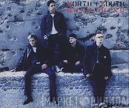 North And South - Breathing
