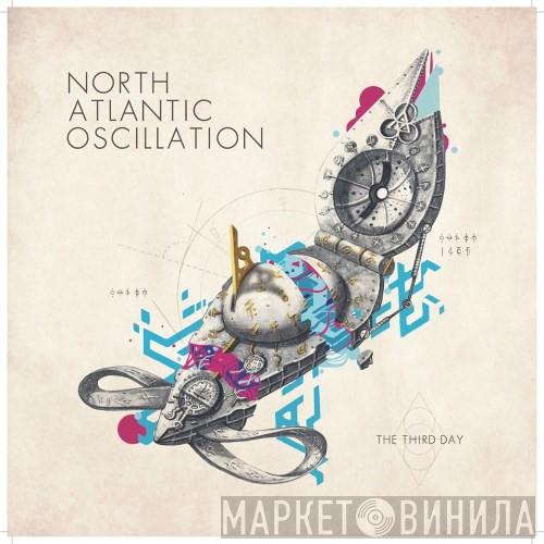  North Atlantic Oscillation  - The Third Day