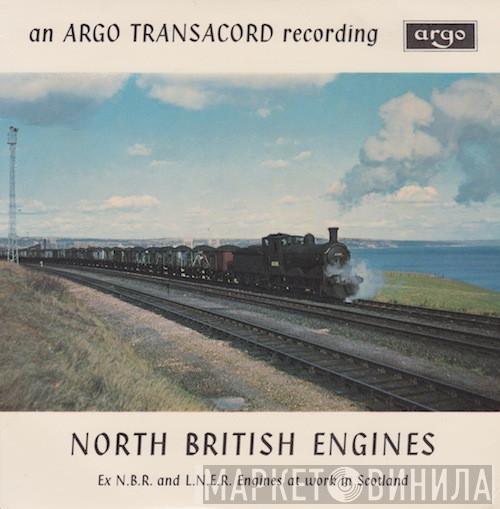  - North British Engines