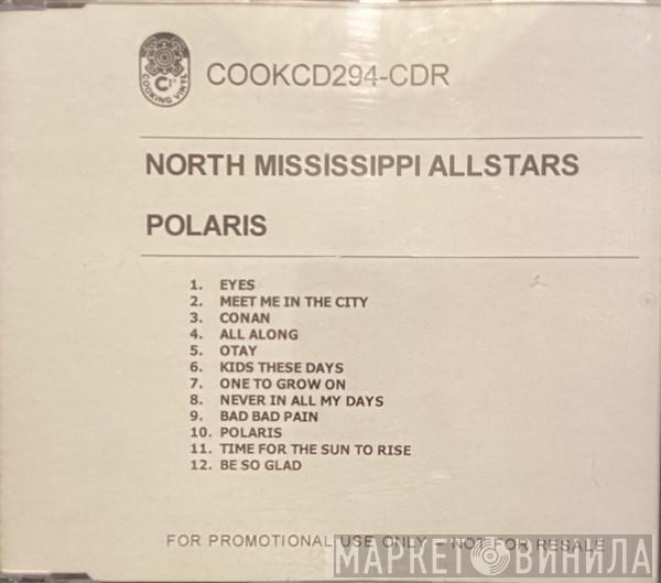 North Mississippi Allstars - Polaris