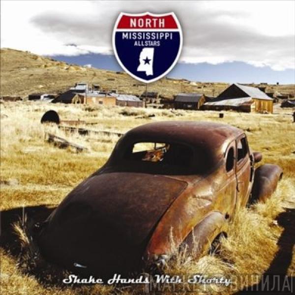 North Mississippi Allstars - Shake Hands With Shorty