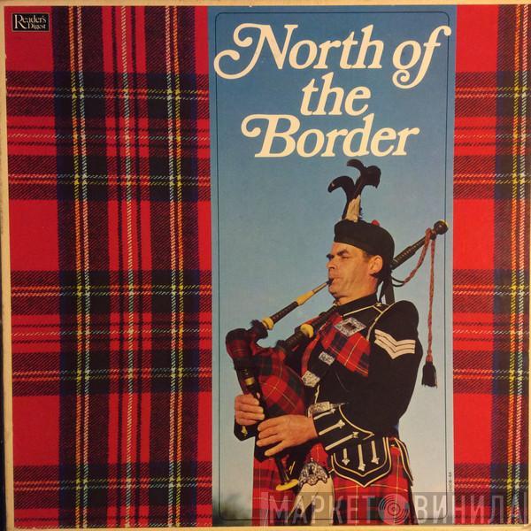  - North Of The Border