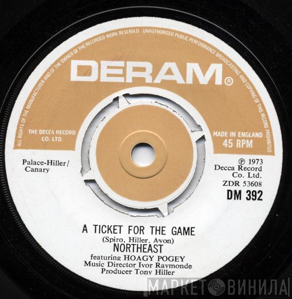 Northeast  - A Ticket For The Game