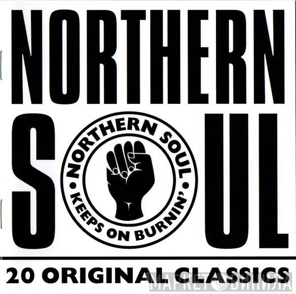  - Northern Soul - 20 Original Classics
