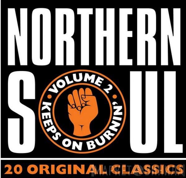  - Northern Soul Vol. 2 - 20 Original Classics
