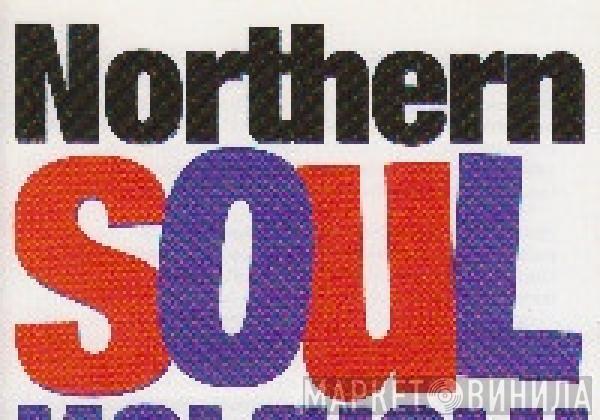  - Northern Soul