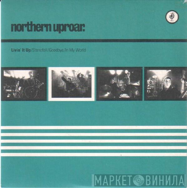 Northern Uproar - Livin' It Up