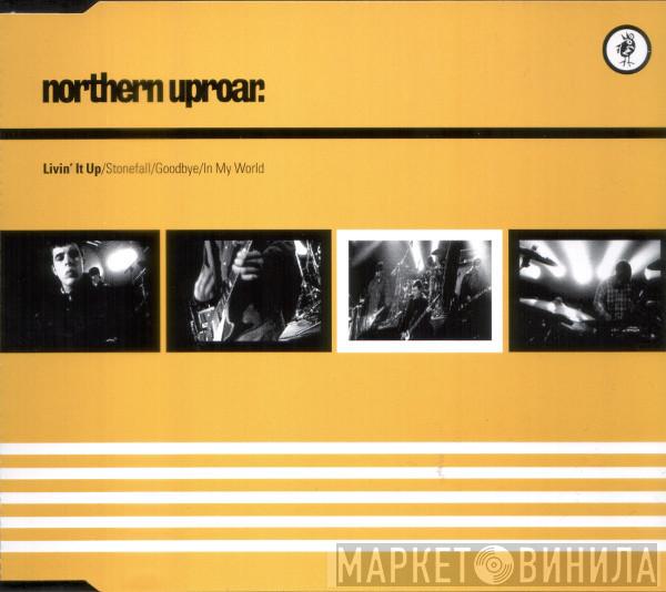  Northern Uproar  - Livin' It Up