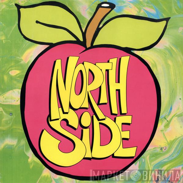 Northside  - Shall We Take A Trip / Moody Places