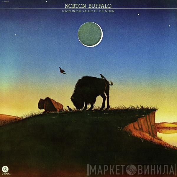 Norton Buffalo - Lovin' In The Valley Of The Moon