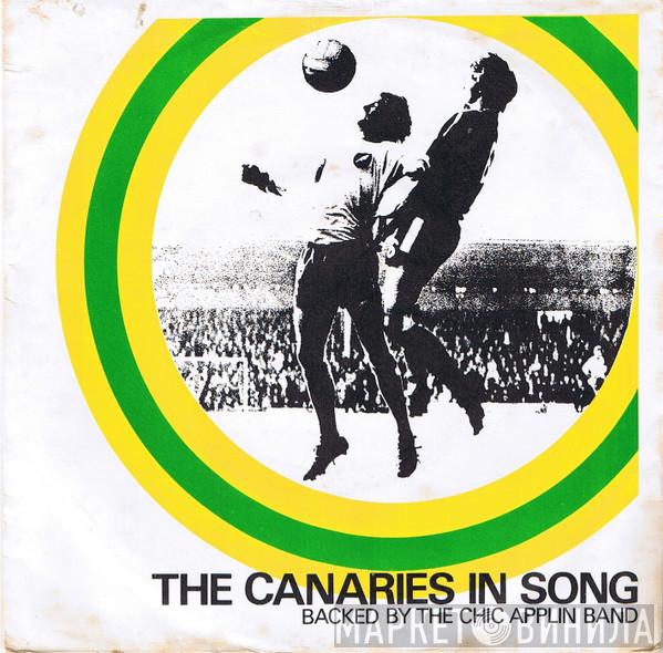 Norwich City Football Club, The Chic Applin Sound - The Canaries In Song
