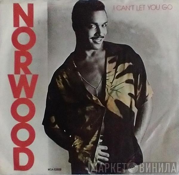  Norwood  - I Can't Let You Go