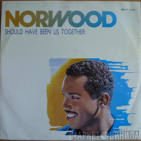 Norwood - Should Have Been Us Together