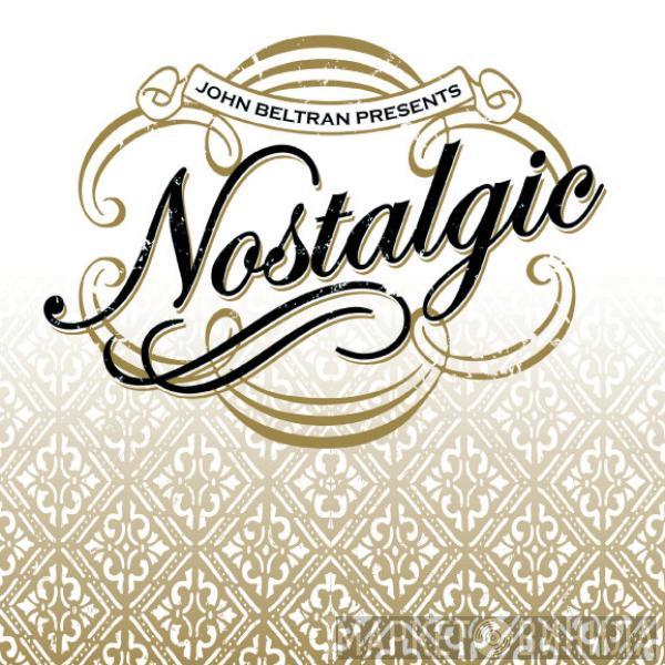 Nostalgic - Nostalgic