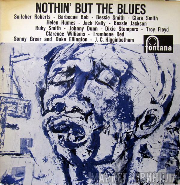  - Nothin' But The Blues