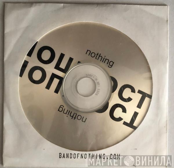  Nothing   - Пошлость