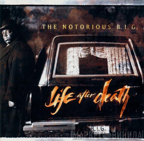 Notorious B.I.G.  - Life After Death