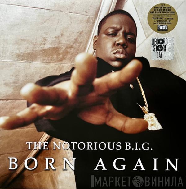  Notorious B.I.G.  - Born Again