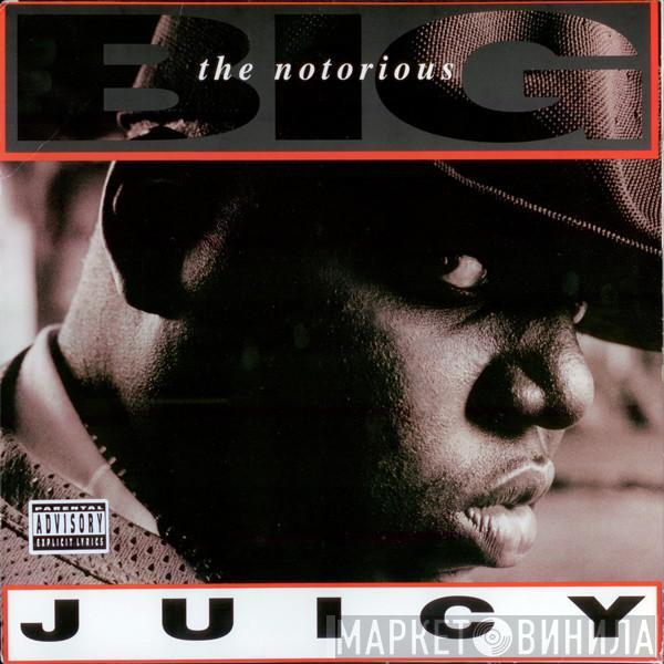 Notorious B.I.G. - Juicy