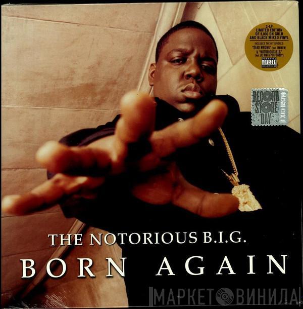  Notorious B.I.G.  - Born Again